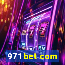 971 bet com